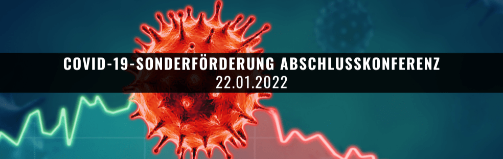 Banner Covid-19-Sonderförderung Abschlusskonferenz
