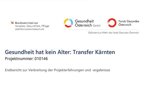 Endbericht Projekt Gesundheit hat kein Alter: Transfer Kärnten Ausschnitt Titelseite